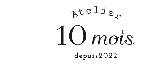 Atelier 10mois アトリエディモワ